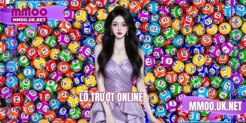 Lô Trượt Online