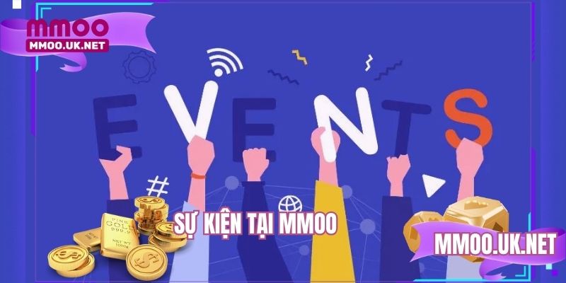 Sự Kiện Tại MMOO