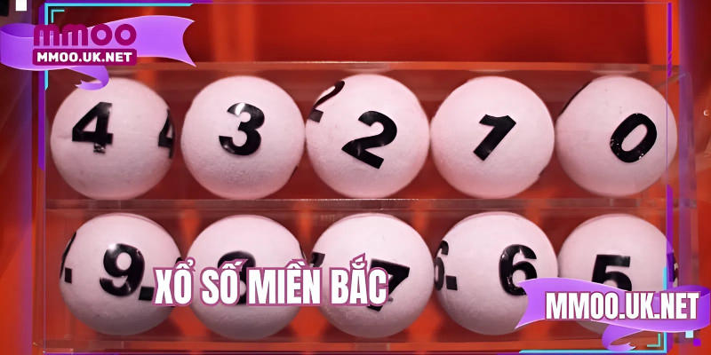 Xổ số miền Bắc